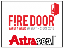 Astraseal gets behind support for Fire Door Safety Week